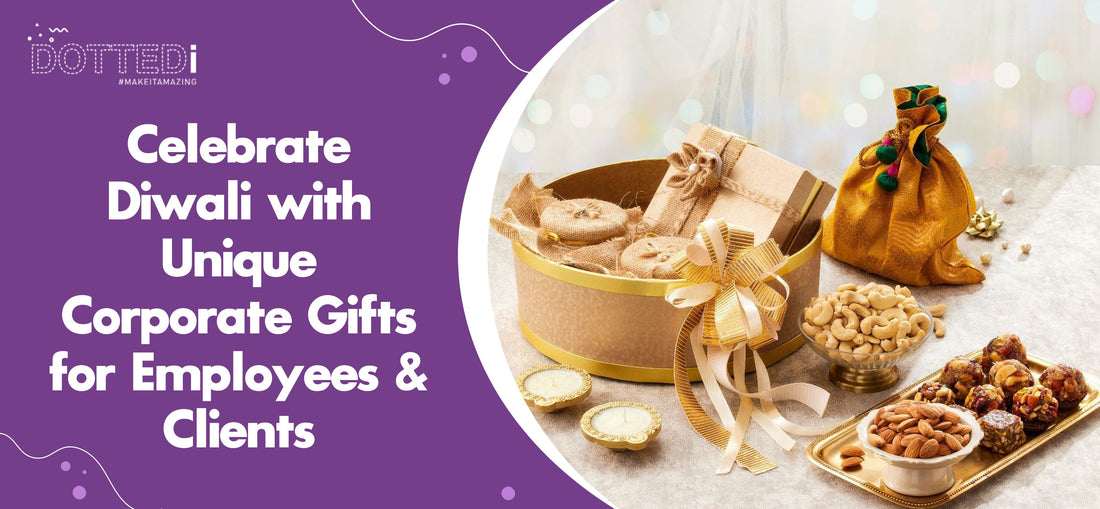 Celebrate Diwali with Unique Corporate Gifts for Employees & Clients