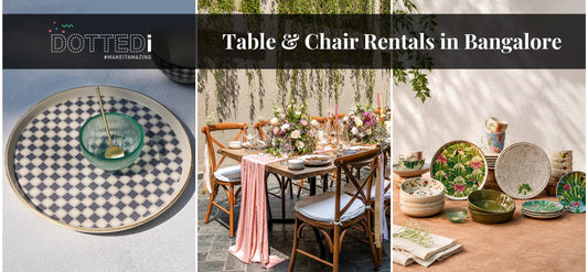 Table and Chair Rentals Bangalore