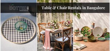 Table and Chair Rentals Bangalore