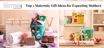 Top 5 Maternity Gift Ideas for Expecting Mothers