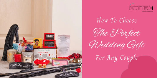 How to Choose a Perfect Wedding Gift for a Couple